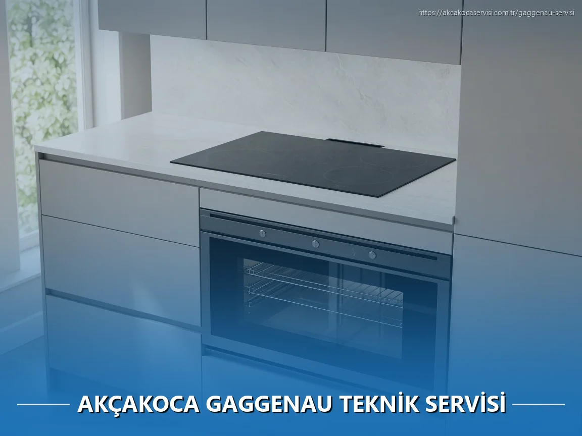 Akçakoca Gaggenau Teknik Servisi